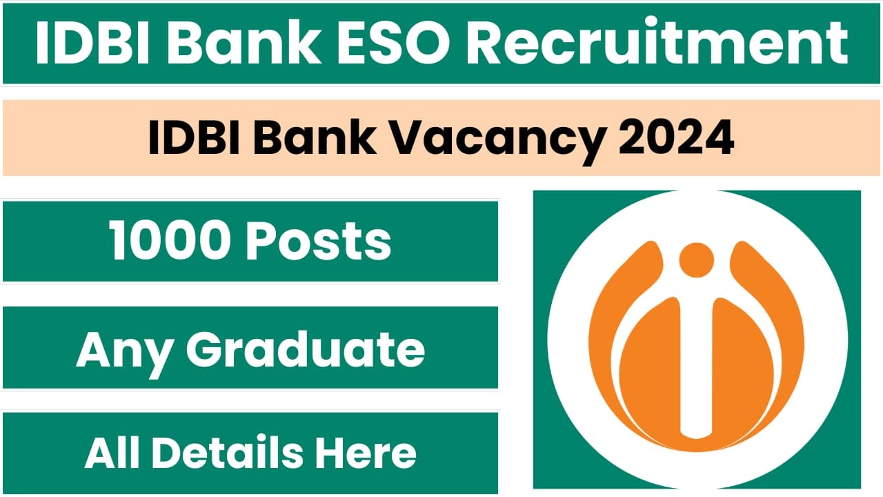 IDBI Bank Recruitment 2024