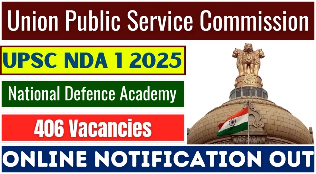 Apply now for 406 NDA & Naval Academy Vacancies