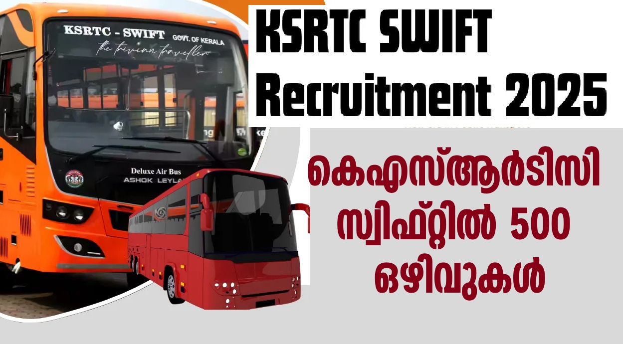 KSRTC SWIFT is inviting online applications for Driver cum Conductor posts.